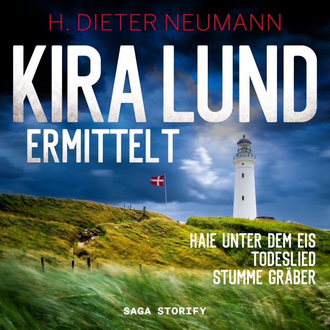 Kira Lund ermittelt - H. Dieter Neumann