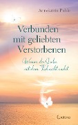 Cover-Bild zum Titel 'Verbunden mit geliebten Verstorbenen' von 'Annekatrin Puhle'