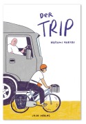 Cover-Bild zum Titel 'Der Trip' von 'Nozomi Horibe'