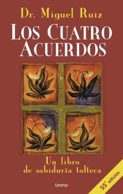 Los cuatro acuerdos - Miguel Ruiz