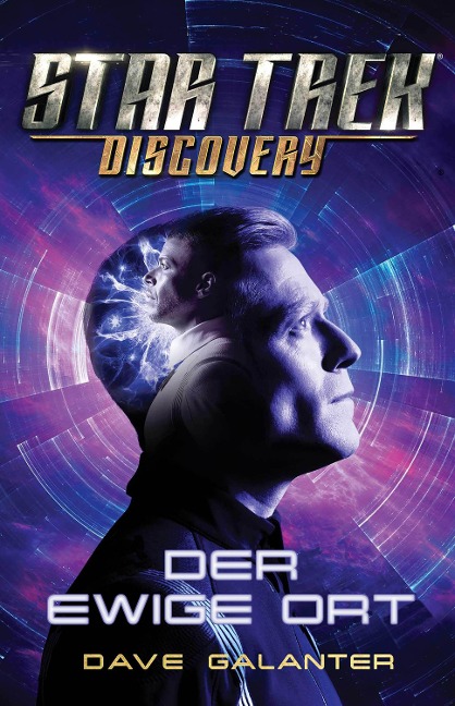 Star Trek - Discovery: Der ewige Ort - Dave Galanter