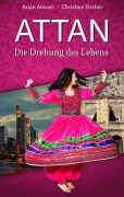 Cover-Bild zum Titel 'Attan' von 'Christine Fischer, Arian Anwari'