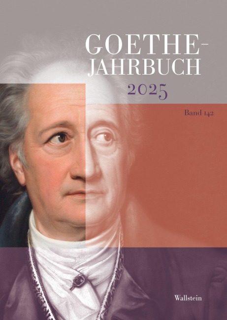 Goethe-Jahrbuch 2025 - 