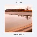 FABRICLIVE 70: Friction - Friction