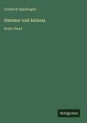 Cover-Bild zum Titel 'Hammer und Amboss' von 'Friedrich Spielhagen'
