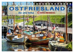 Ostfriesland - der alte Hafen Carolinensiel (Tischkalender 2025 DIN A5 quer), CALVENDO Monatskalender - Peter Roder