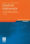 Cover-Bild zum Titel 'Starthilfe Mathematik' von 'Winfried Schirotzek, Siegfried Scholz'