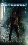 Cover-Bild zum Titel 'Gefesselt' von 'Elenor Avelle'