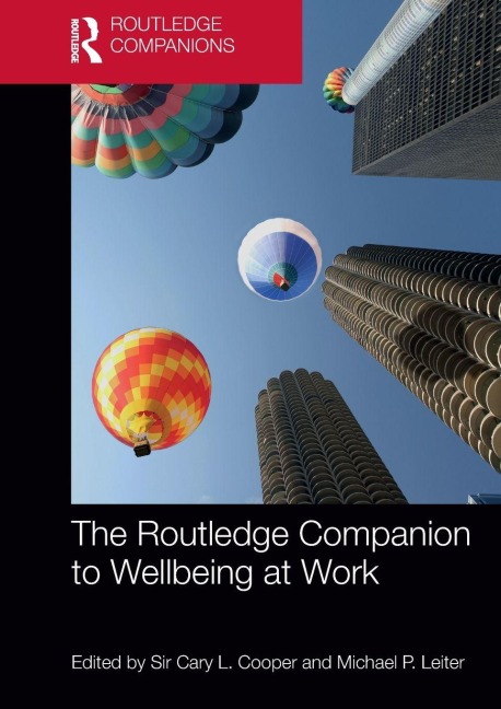 The Routledge Companion to Wellbeing at Work - 