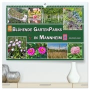 Cover-Bild zum Titel 'Blühende Gartenparks in Mannheim (hochwertiger Premium Wandkalender 2026 DIN A2 quer), Kunstdruck in Hochglanz' von 'Elke und Hermann Koch'