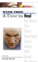 A Time to Heal - David Mack