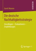 Cover-Bild zum Titel 'Die deutsche Nachhaltigkeitsstrategie' von 'Gerrit Mumm'