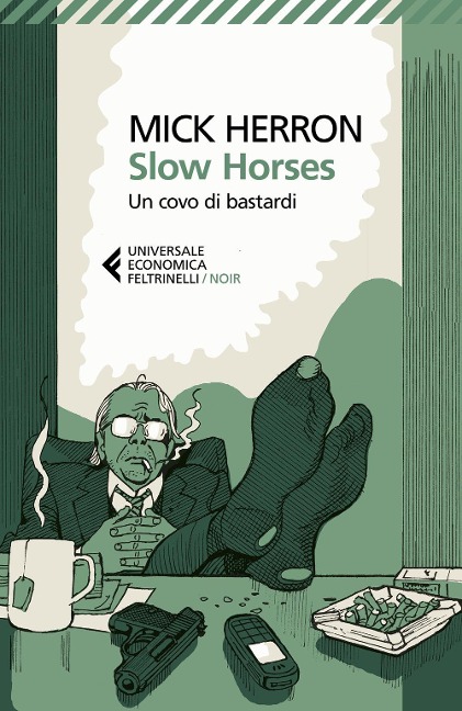 Slow horses. Un covo di bastardi - Mick Herron