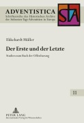 Cover-Bild zum Titel 'Der Erste und der Letzte' von 'Ekkehardt Müller'