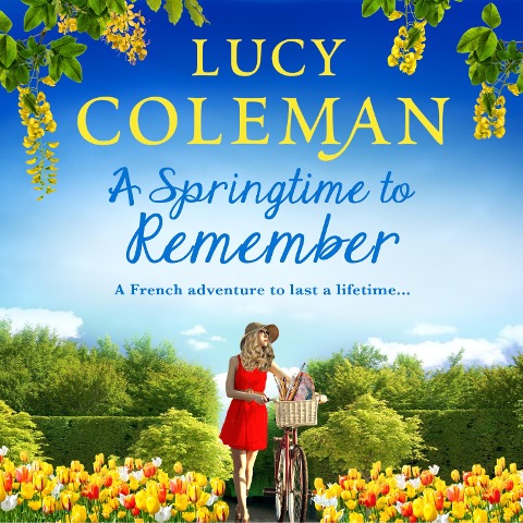 A Springtime to Remember - Lucy Coleman