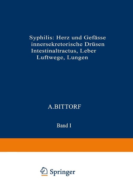 Syphilis: Herz und Gefässe, innersekretorische Drüsen, Intestinaltractus, Leber, Luftwege, Lungen - 