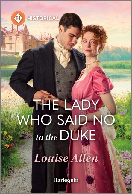 The Lady Who Said No to the Duke - Louise Allen