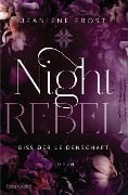 Cover-Bild zum Titel 'Night Rebel 2 - Biss der Leidenschaft' von 'Jeaniene Frost'