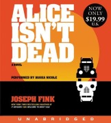 Cover-Bild zum Titel 'Alice Isn't Dead' von 'Joseph Fink'