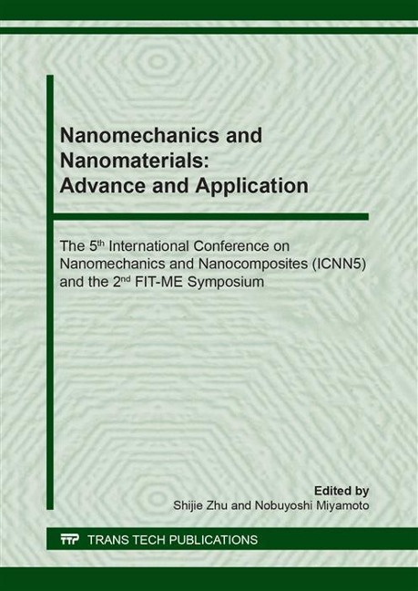 Nanomechanics and Nanomaterials: Advance and Application - 
