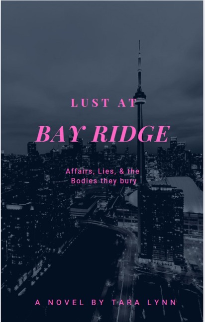 Lust At Bay Ridge (Lust, Love, and Extra Cheese, #1) - Tara Lynn