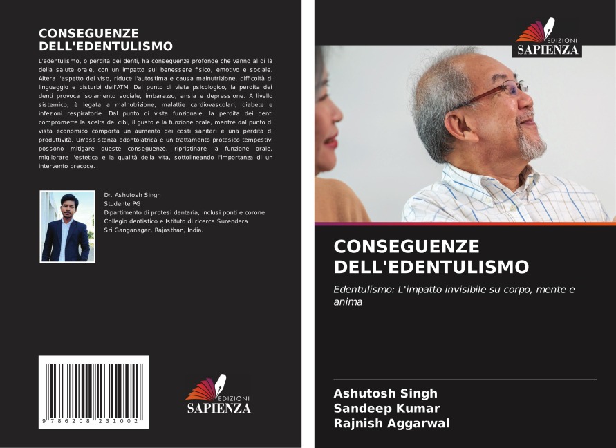 CONSEGUENZE DELL'EDENTULISMO - Ashutosh Singh, Sandeep Kumar, Rajnish Aggarwal