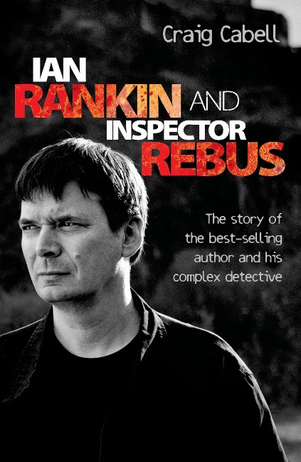 Ian Rankin & Inspector Rebus - Craig Cabell