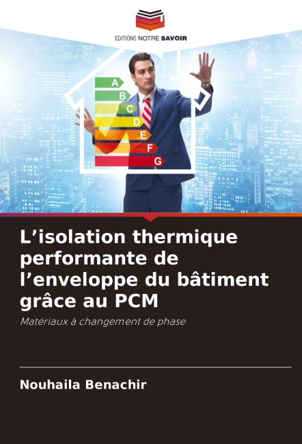 L'isolation thermique performante de l'enveloppe du bâtiment grâce au PCM - Nouhaila Benachir