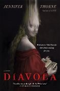 Cover-Bild zum Titel 'Diavola' von 'Jennifer Thorne'