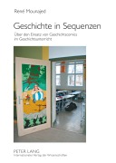 Cover-Bild zum Titel 'Geschichte in Sequenzen' von 'René Mounajed'