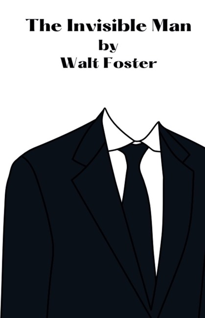 The Invisible Man - Walter Foster