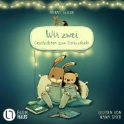 Cover-Bild zum Titel 'Wir zwei - Geschichten zum Einkuscheln' von 'Michael Engler'