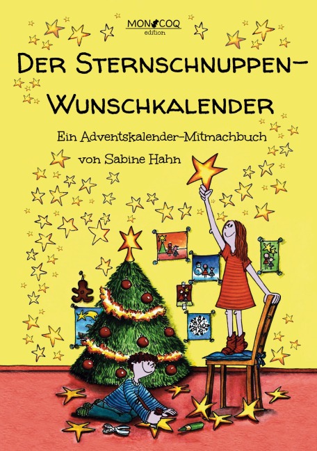 Der Sternschnuppen-Wunschkalender - Sabine Hahn