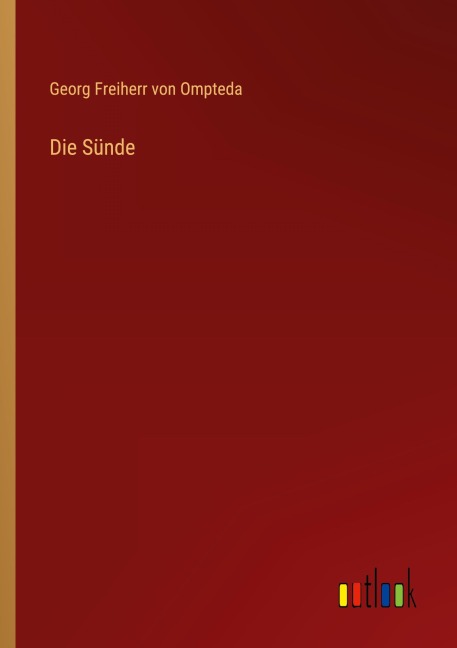 Die Sünde - Georg Freiherr Von Ompteda