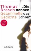 Cover-Bild zum Titel '»Die nennen das Schrei«' von 'Thomas Brasch'