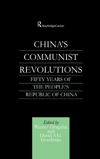China's Communist Revolutions - 