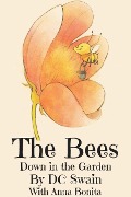 Cover-Bild zum Titel 'The Bees (Down in the Garden, #1)' von 'Dc Swain'