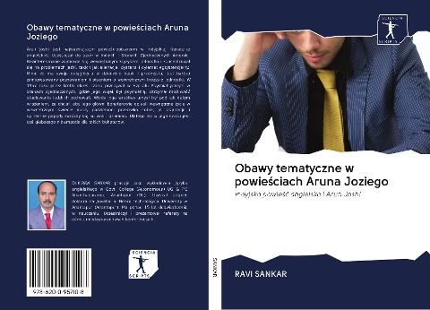 Obawy tematyczne w powie¿ciach Aruna Joziego - Ravi Sankar
