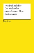 Cover-Bild zum Titel 'Der Verbrecher aus verlorener Ehre. Studienausgabe' von 'Friedrich Schiller'