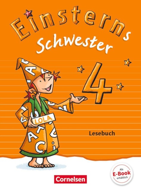 Einsterns Schwester 4. Schuljahr - Lesebuch - Wiebke Gerstenmaier, Martina Schramm, Sonja Grimm