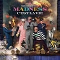 Cover-Bild zum Titel 'Theatre of the Absurd Presents C'est La Vie' von 'Madness'