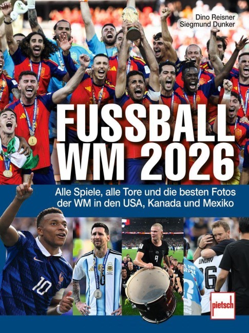 Fußball-WM 2026 - Dino Reisner, Siegmund Dunker