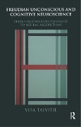 Cover-Bild zum Titel 'Freudian Unconscious and Cognitive Neuroscience' von 'Vesa Talvitie'