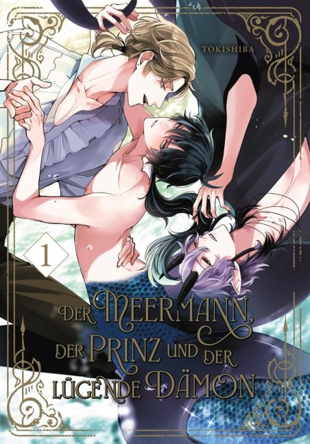 Der Meermann, der Prinz und der lügende Dämon 1 - Tokishiba