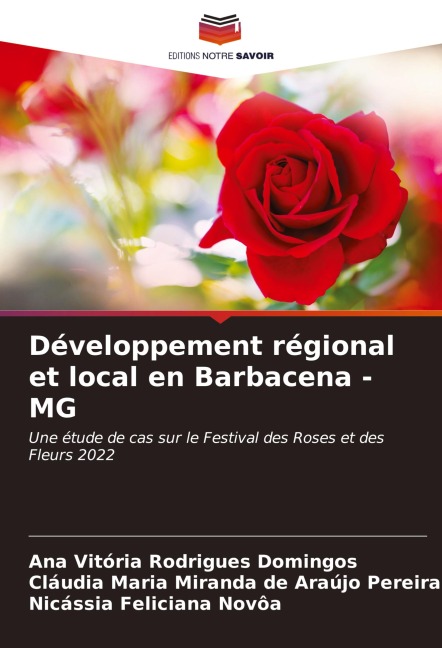 Développement régional et local en Barbacena - MG - Ana Vitória Rodrigues Domingos, Cláudia Maria Miranda de Araújo Pereira, Nicássia Feliciana Novôa