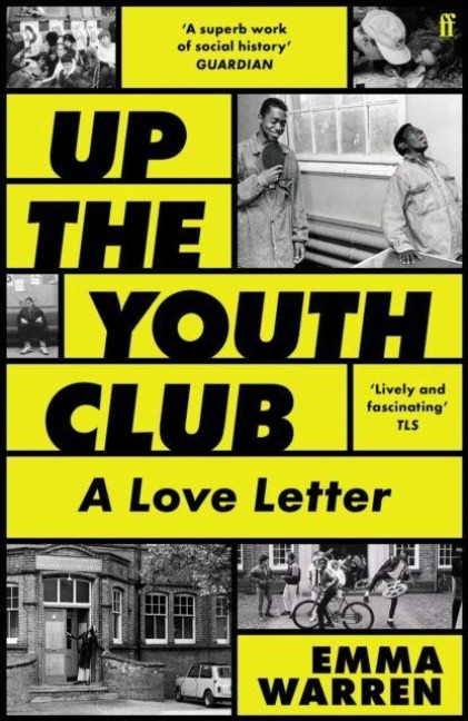 Up the Youth Club - Emma Warren