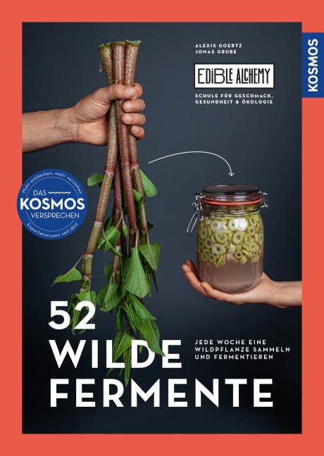 52 wilde Fermente - Alexis Goertz, Jonas Grube
