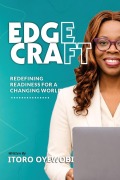 Cover-Bild zum Titel 'Edgecraft' von 'Itoro Abigeal Oyewobi'