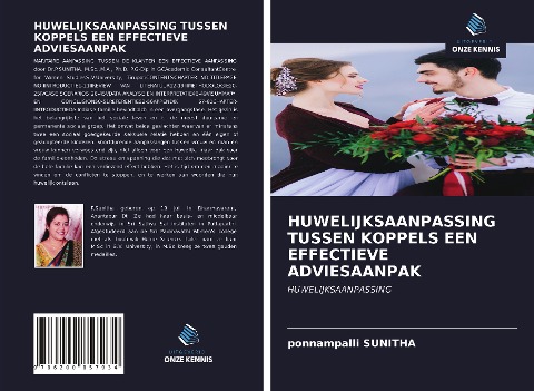 HUWELIJKSAANPASSING TUSSEN KOPPELS EEN EFFECTIEVE ADVIESAANPAK - Ponnampalli Sunitha