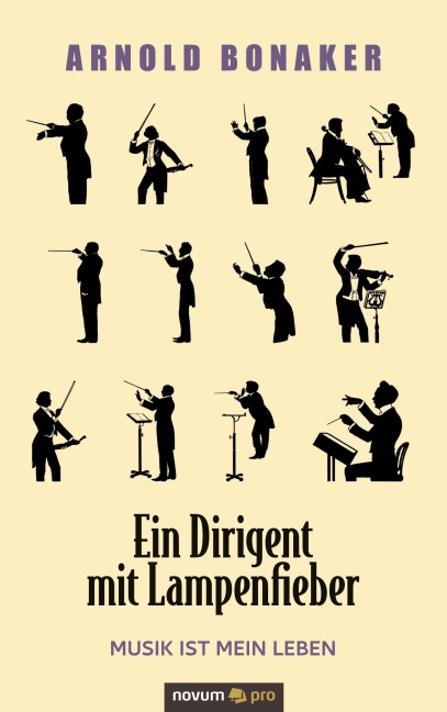 Ein Dirigent mit Lampenfieber - Arnold Bonaker